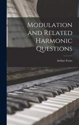 Vorderes Coverbild Modulation and Related Harmonic Questions