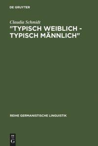 Vorderes Coverbild "Typisch weiblich - typisch männlich"