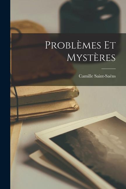 Vorderes Coverbild Problèmes Et Mystères