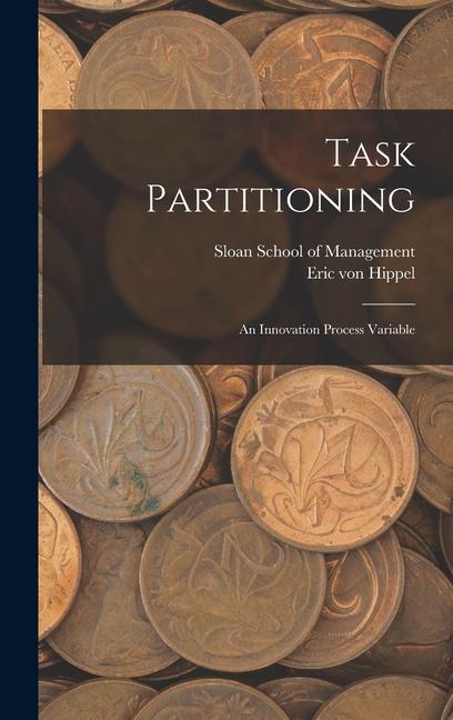 Vorderes Coverbild Task Partitioning: An Innovation Process Variable