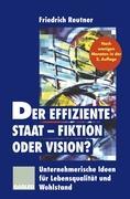 Vorderes Coverbild Der effiziente Staat - Fiktion oder Vision?