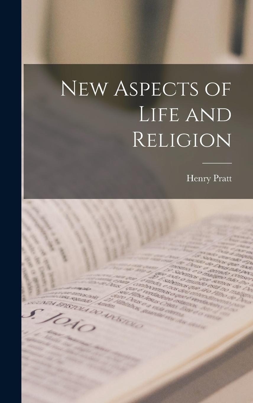 Vorderes Coverbild New Aspects of Life and Religion