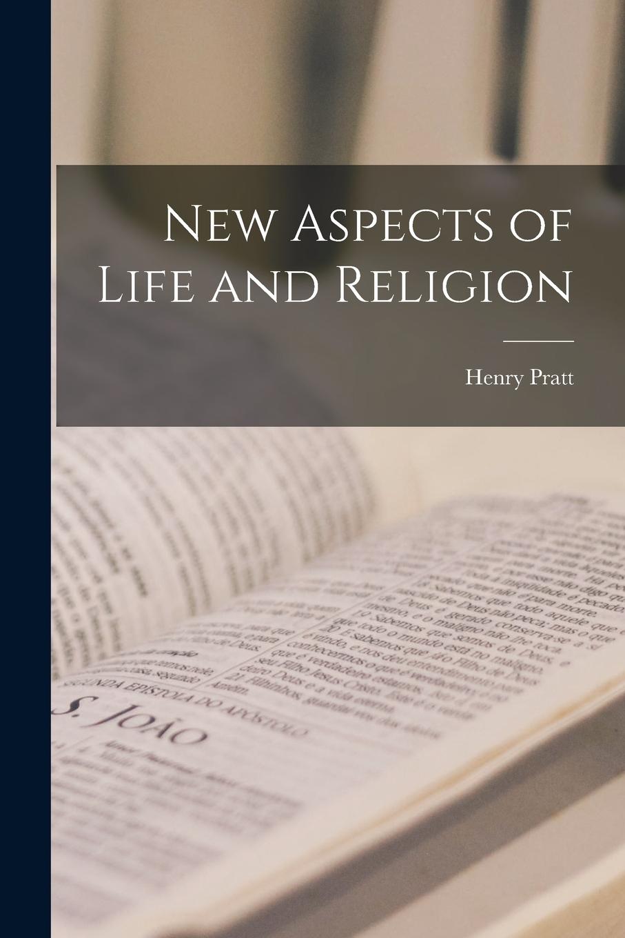 Vorderes Coverbild New Aspects of Life and Religion