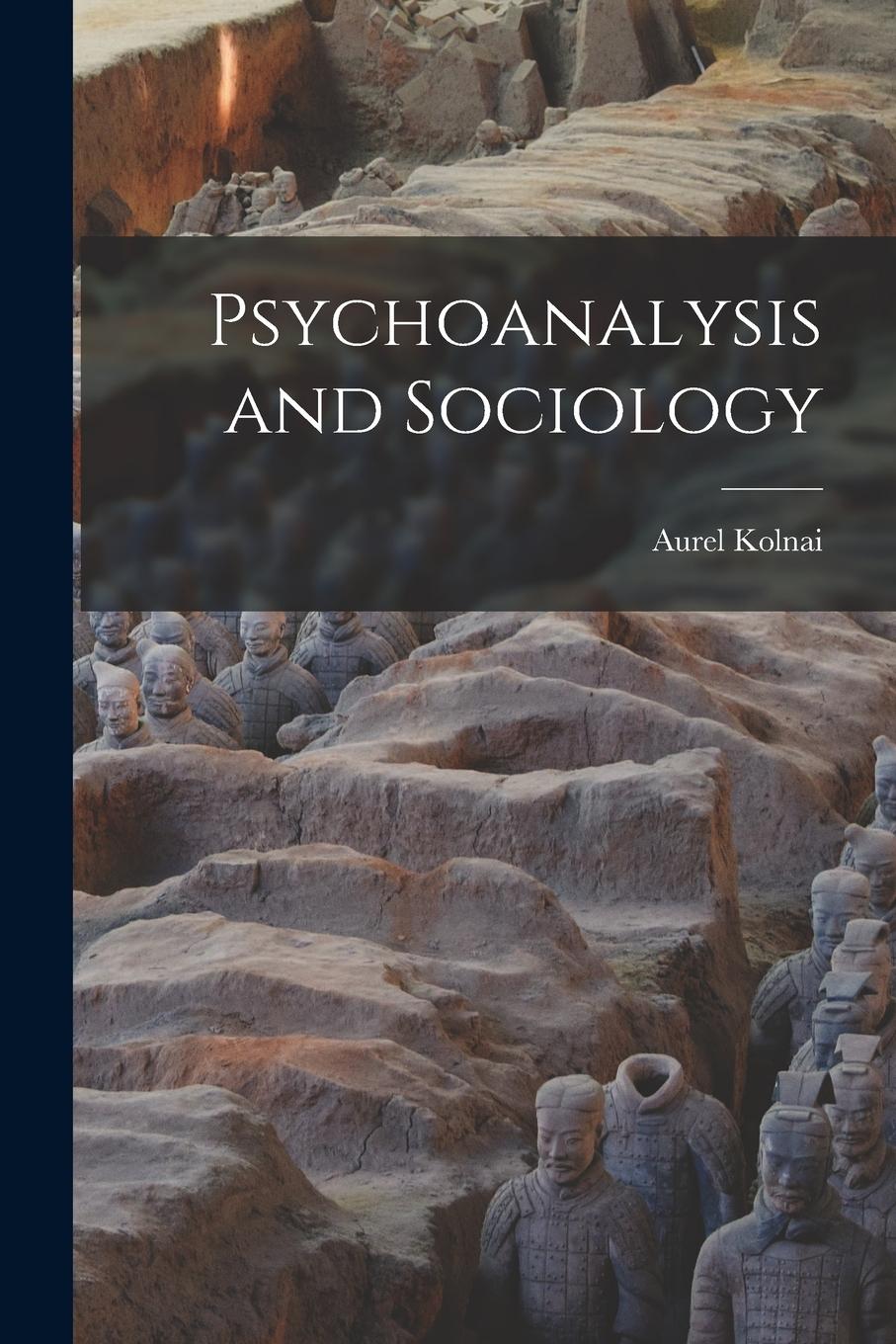 Vorderes Coverbild Psychoanalysis and Sociology