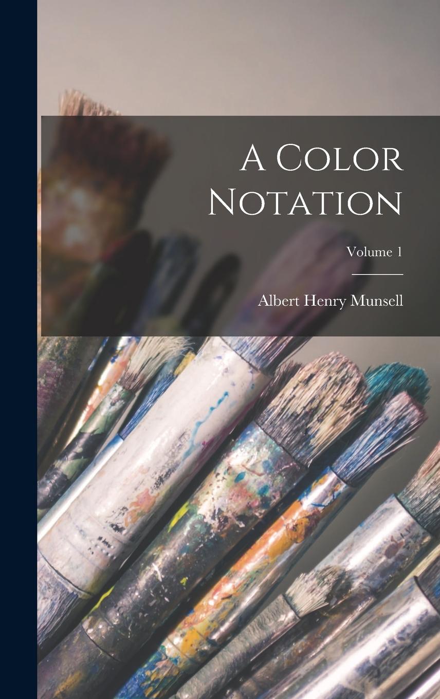 Vorderes Coverbild A Color Notation; Volume 1