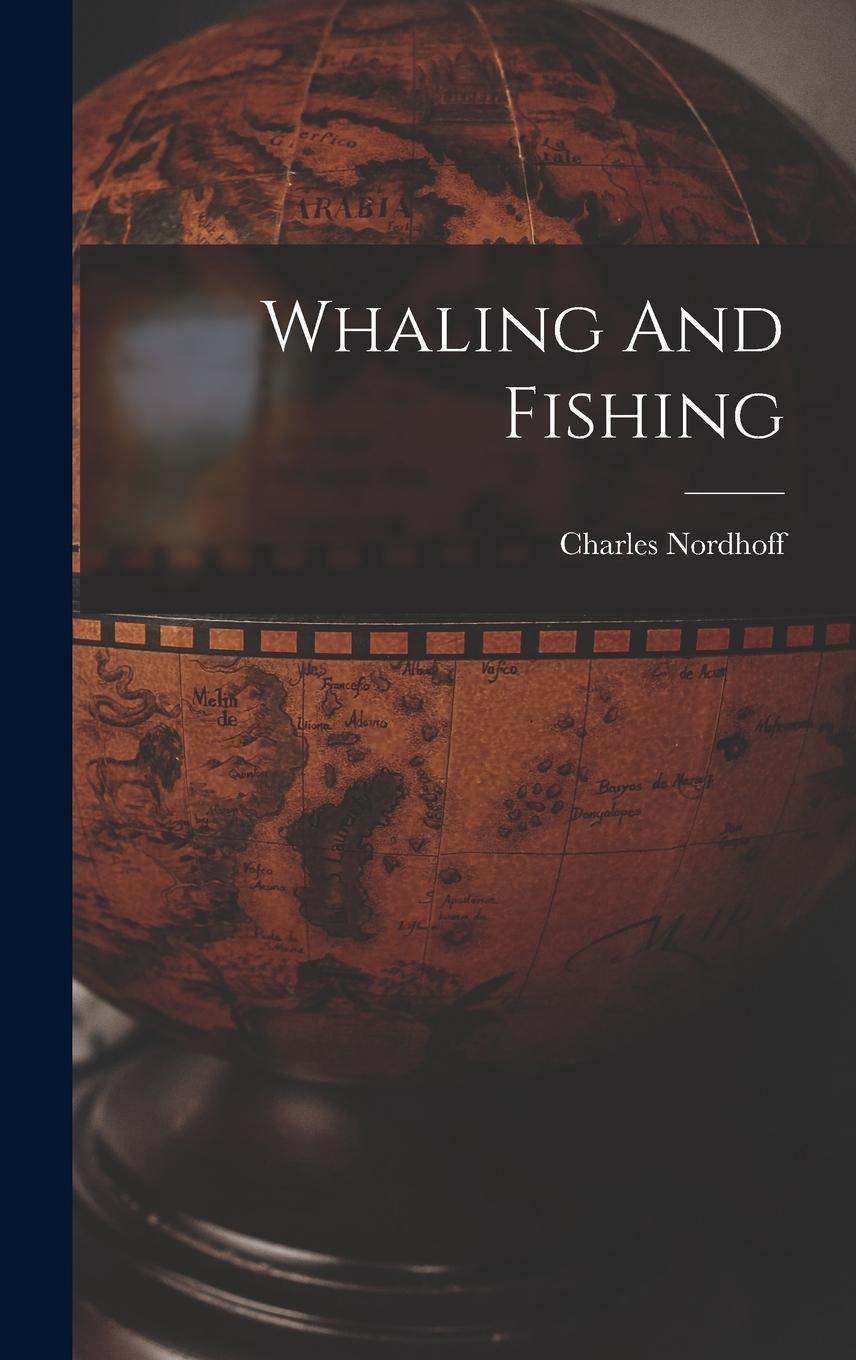 Vorderes Coverbild Whaling And Fishing