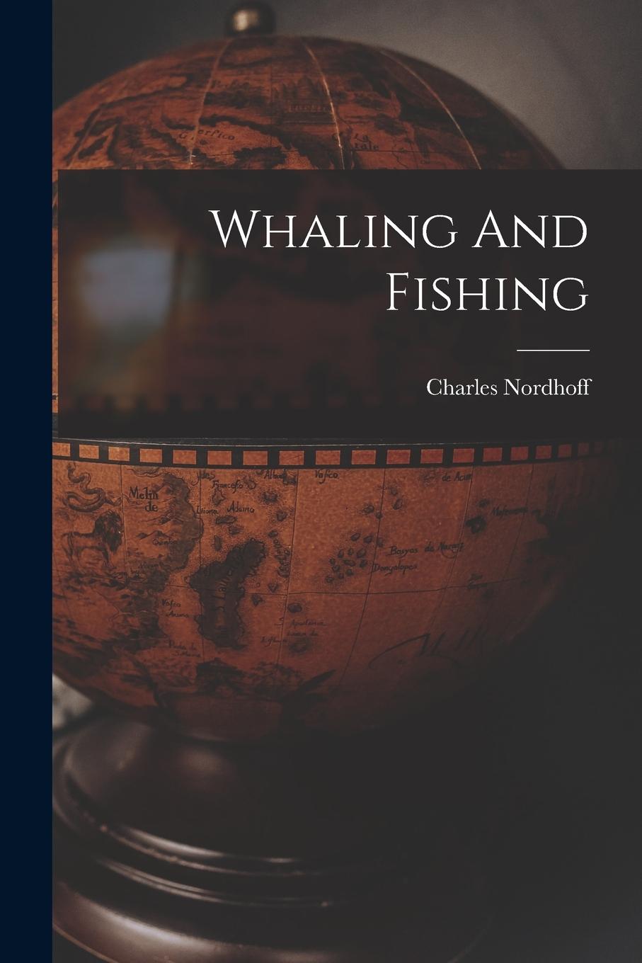 Vorderes Coverbild Whaling And Fishing