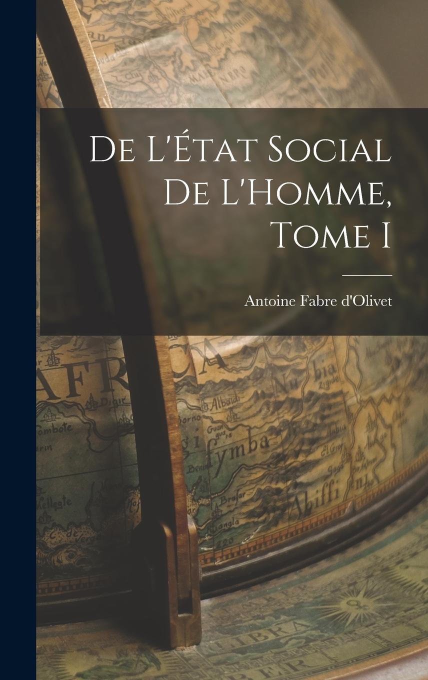 Vorderes Coverbild De L'État Social de L'Homme, Tome I