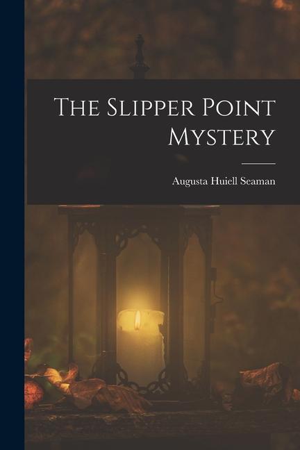 Vorderes Coverbild The Slipper Point Mystery