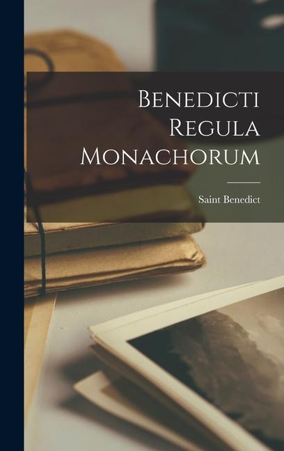 Vorderes Coverbild Benedicti Regula Monachorum