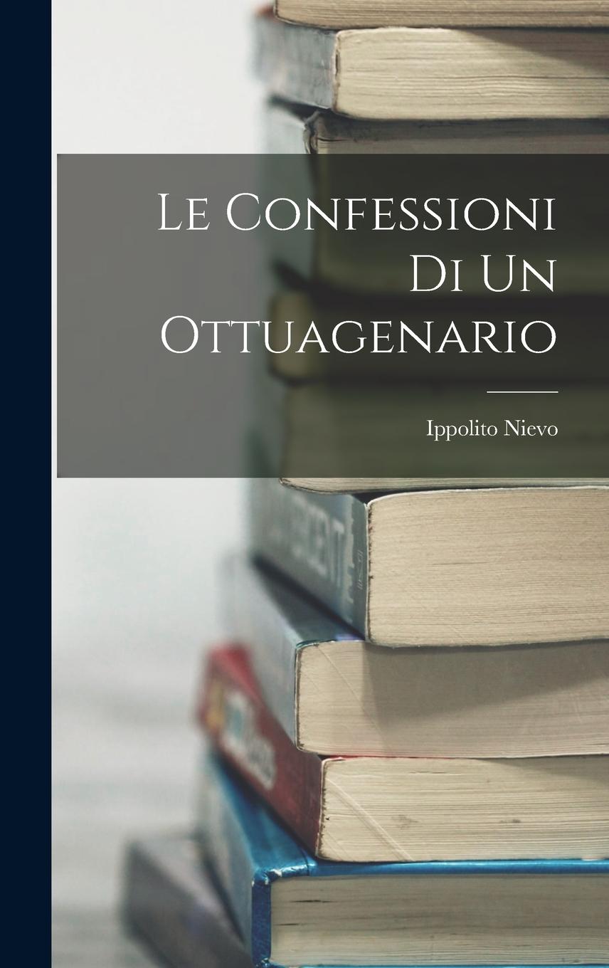Vorderes Coverbild Le Confessioni Di Un Ottuagenario