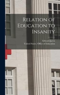 Vorderes Coverbild Relation of Education to Insanity