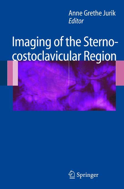 Vorderes Coverbild Imaging of the Sternocostoclavicular Region