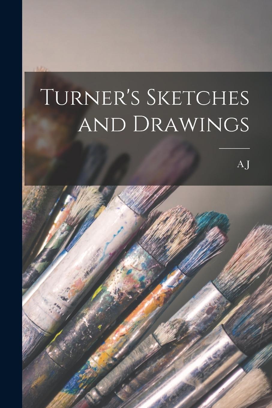 Vorderes Coverbild Turner's Sketches and Drawings