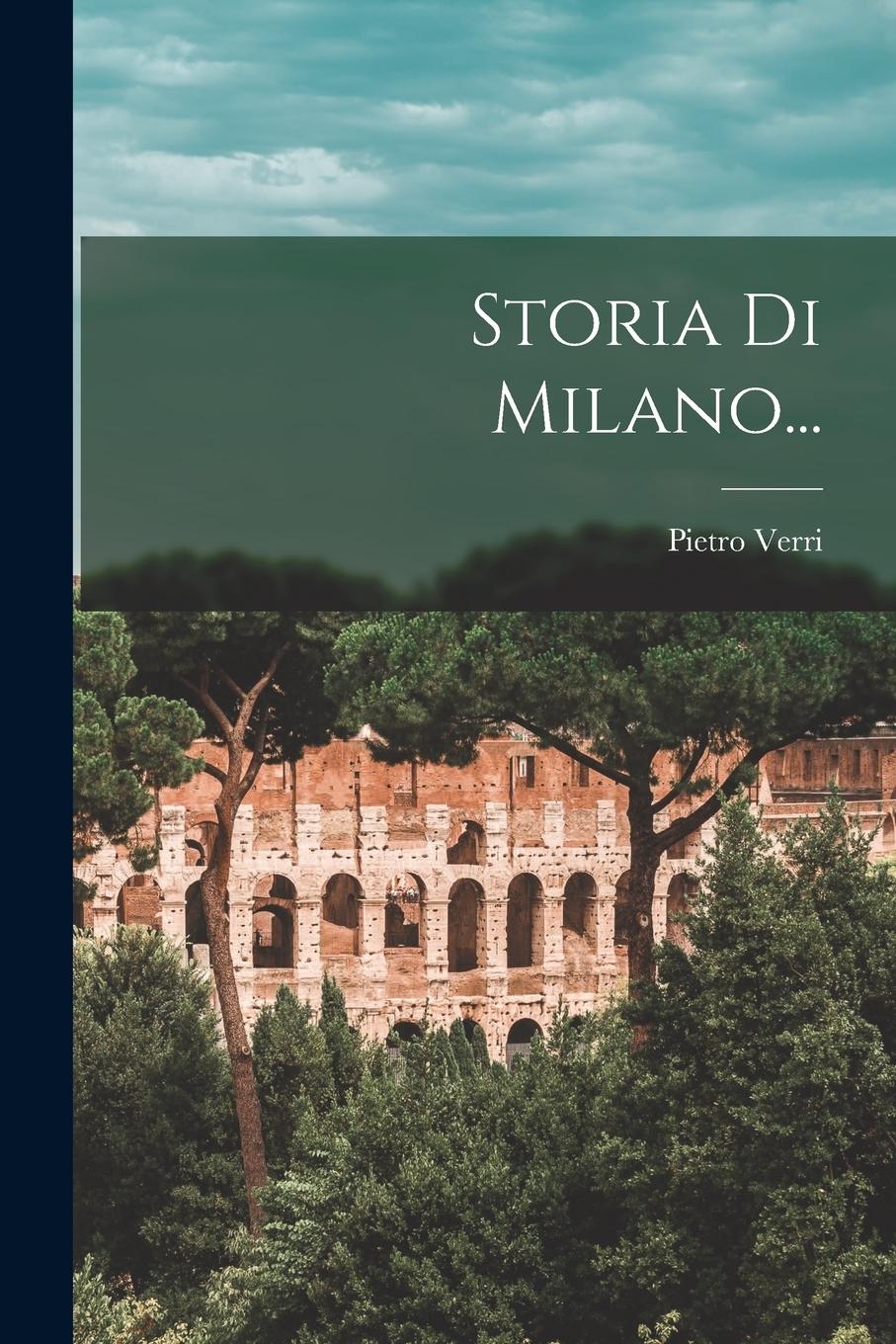 Vorderes Coverbild Storia Di Milano...