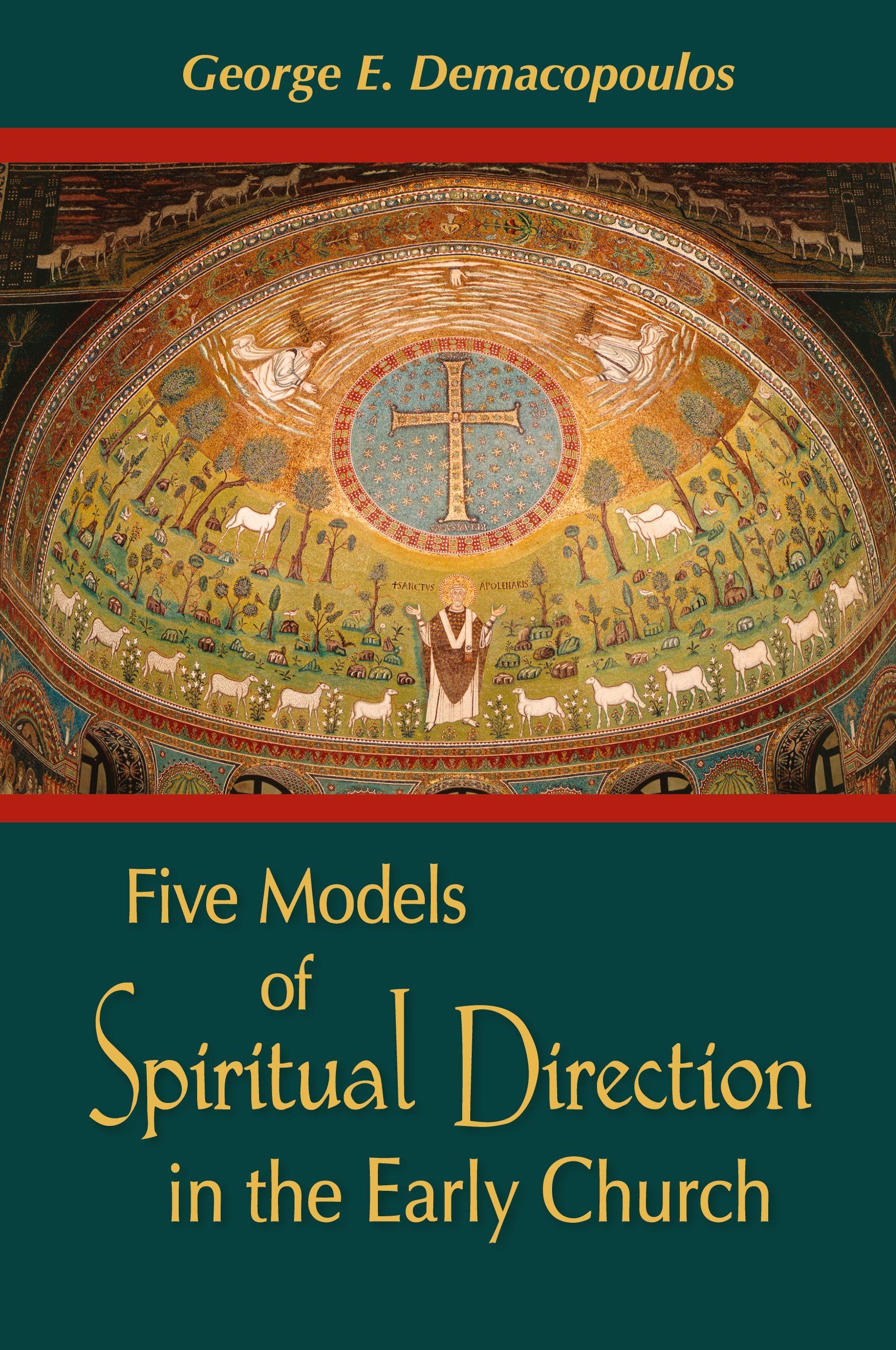 Vorderes Coverbild Five Models of Spiritual Direction in the Early Church