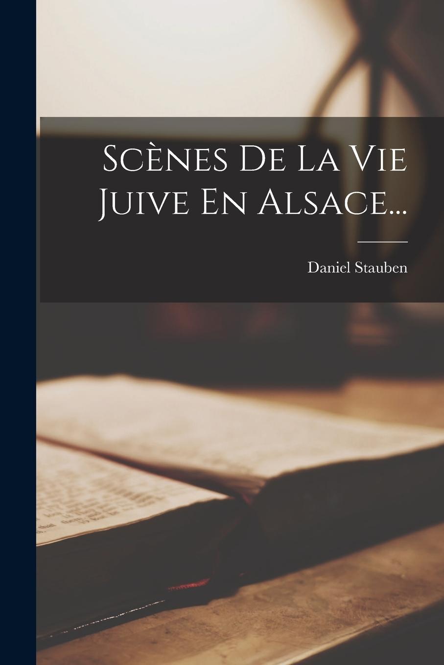 Vorderes Coverbild Scènes De La Vie Juive En Alsace...