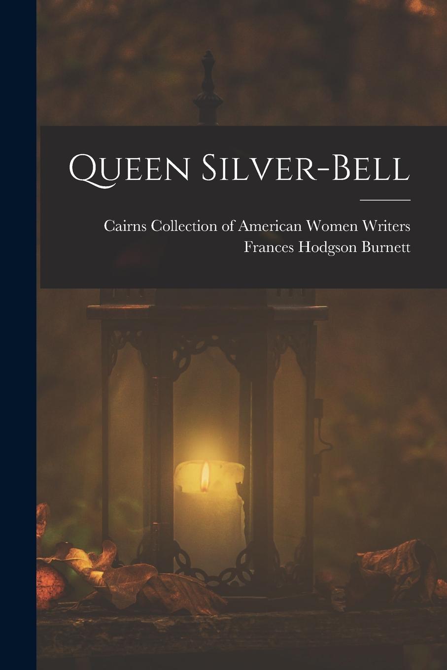Vorderes Coverbild Queen Silver-bell