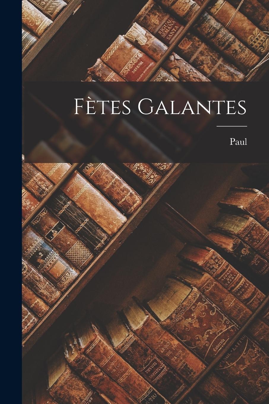 Vorderes Coverbild Fètes galantes