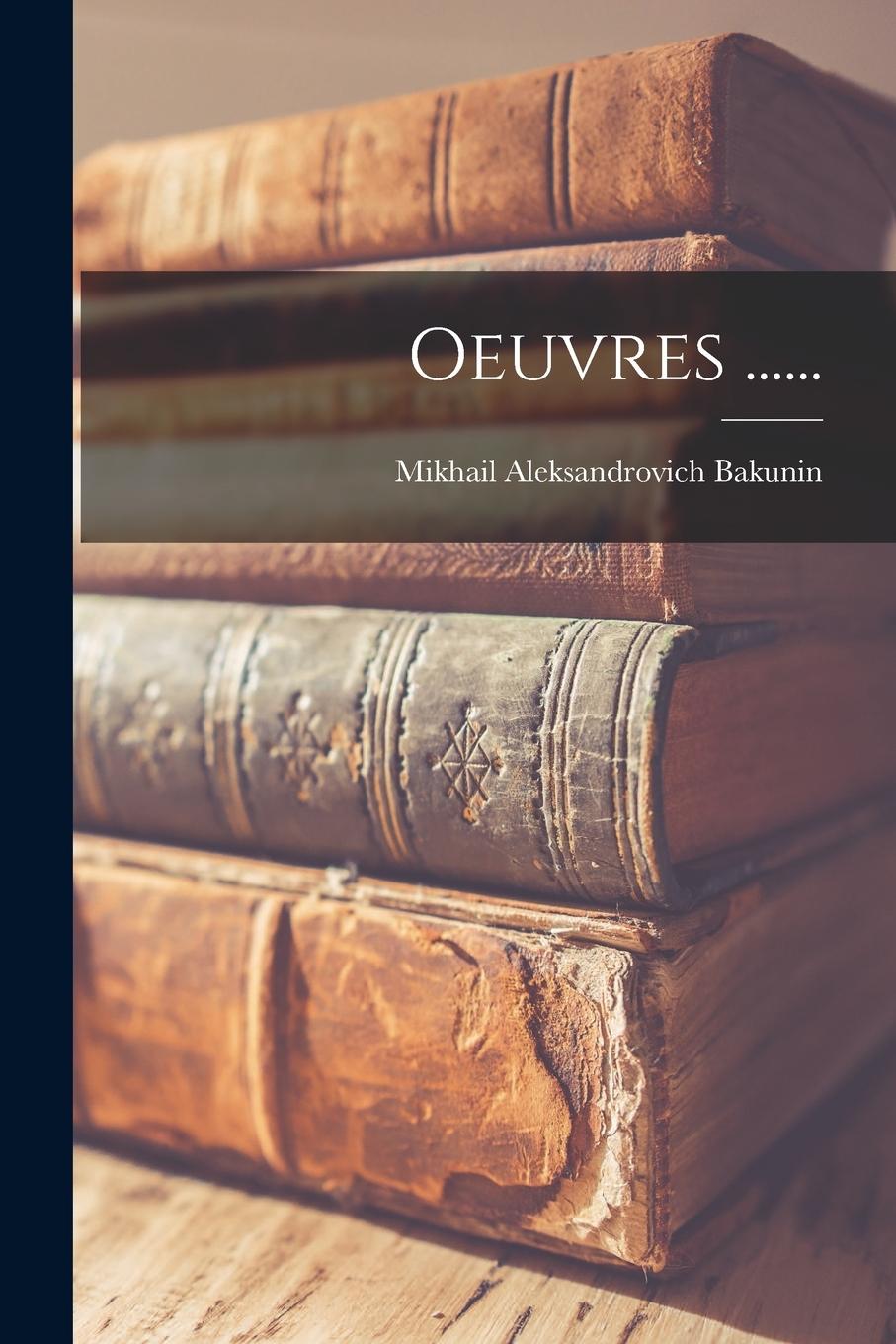 Vorderes Coverbild Oeuvres ......