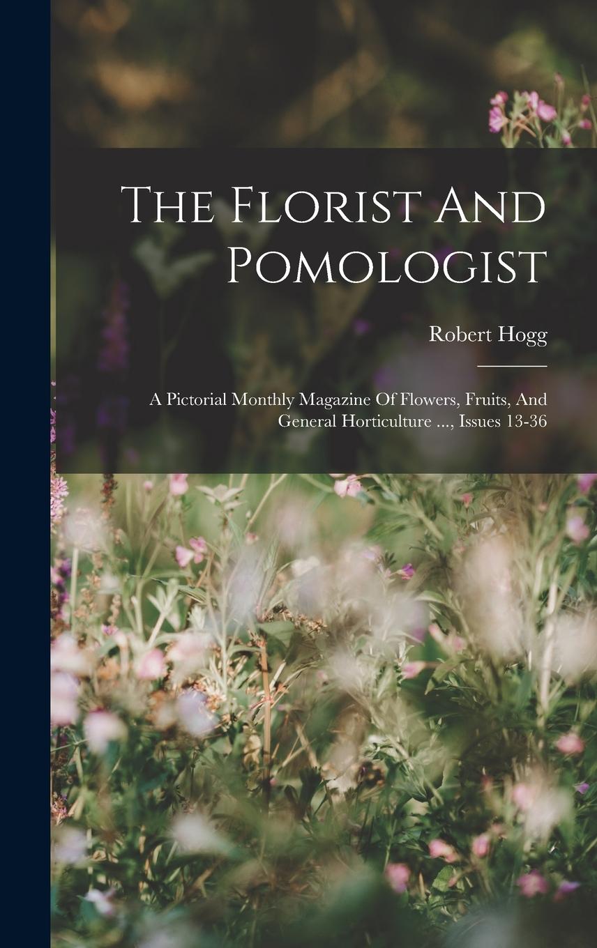 Vorderes Coverbild The Florist And Pomologist