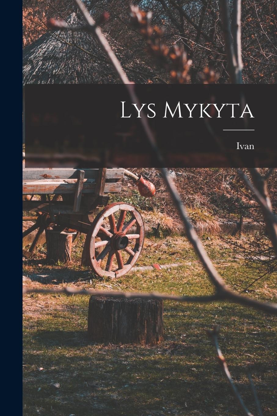 Vorderes Coverbild Lys Mykyta