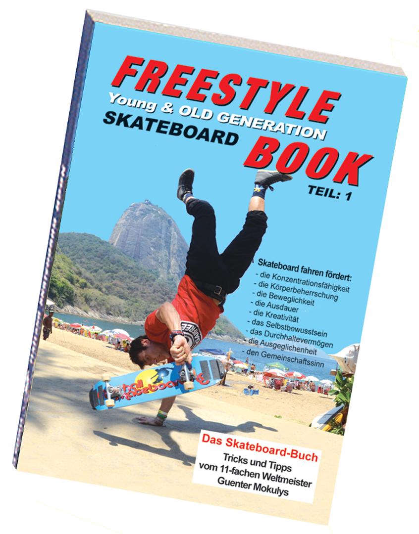 Vorderes Coverbild Freestyle Skateboard Book Teil 1