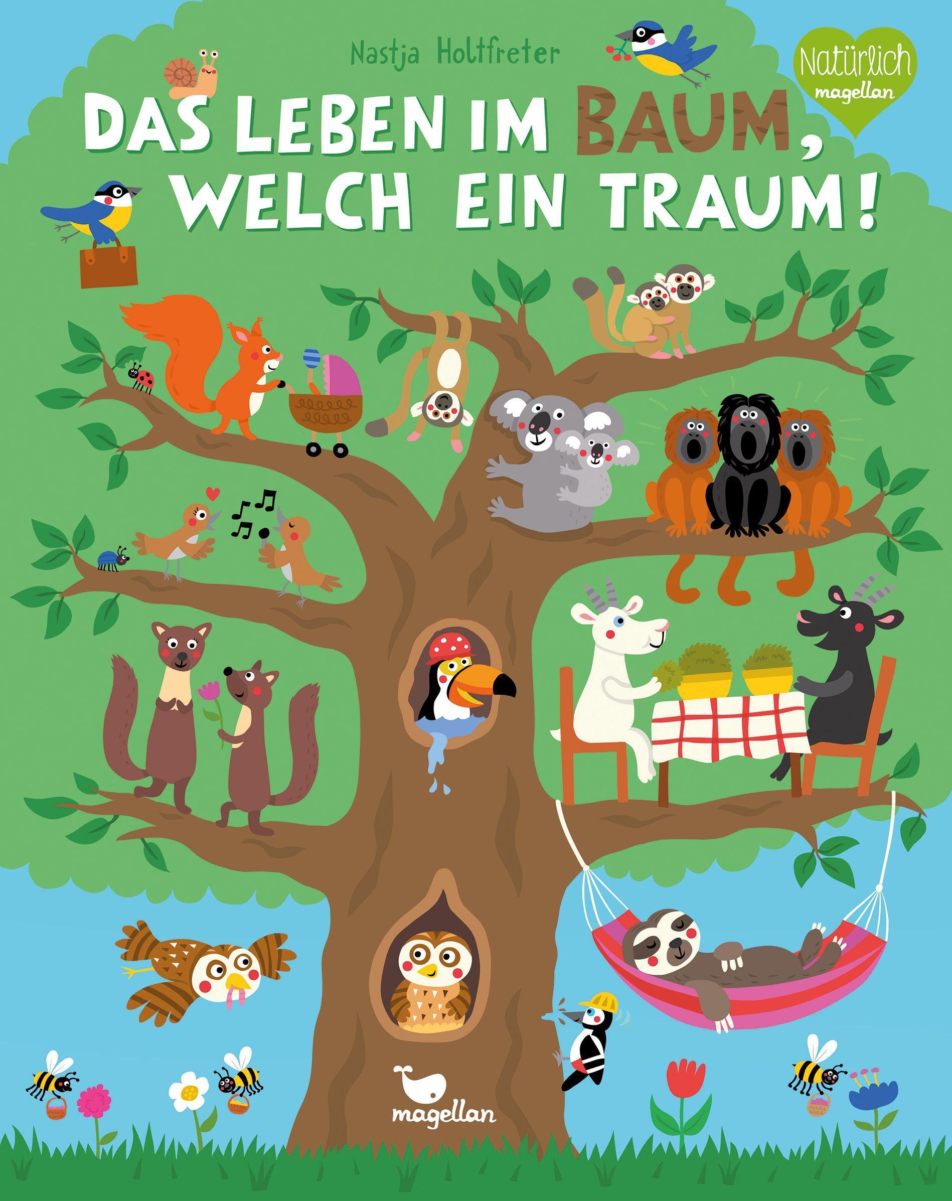 Vorderes Coverbild Das Leben im Baum, welch ein Traum!