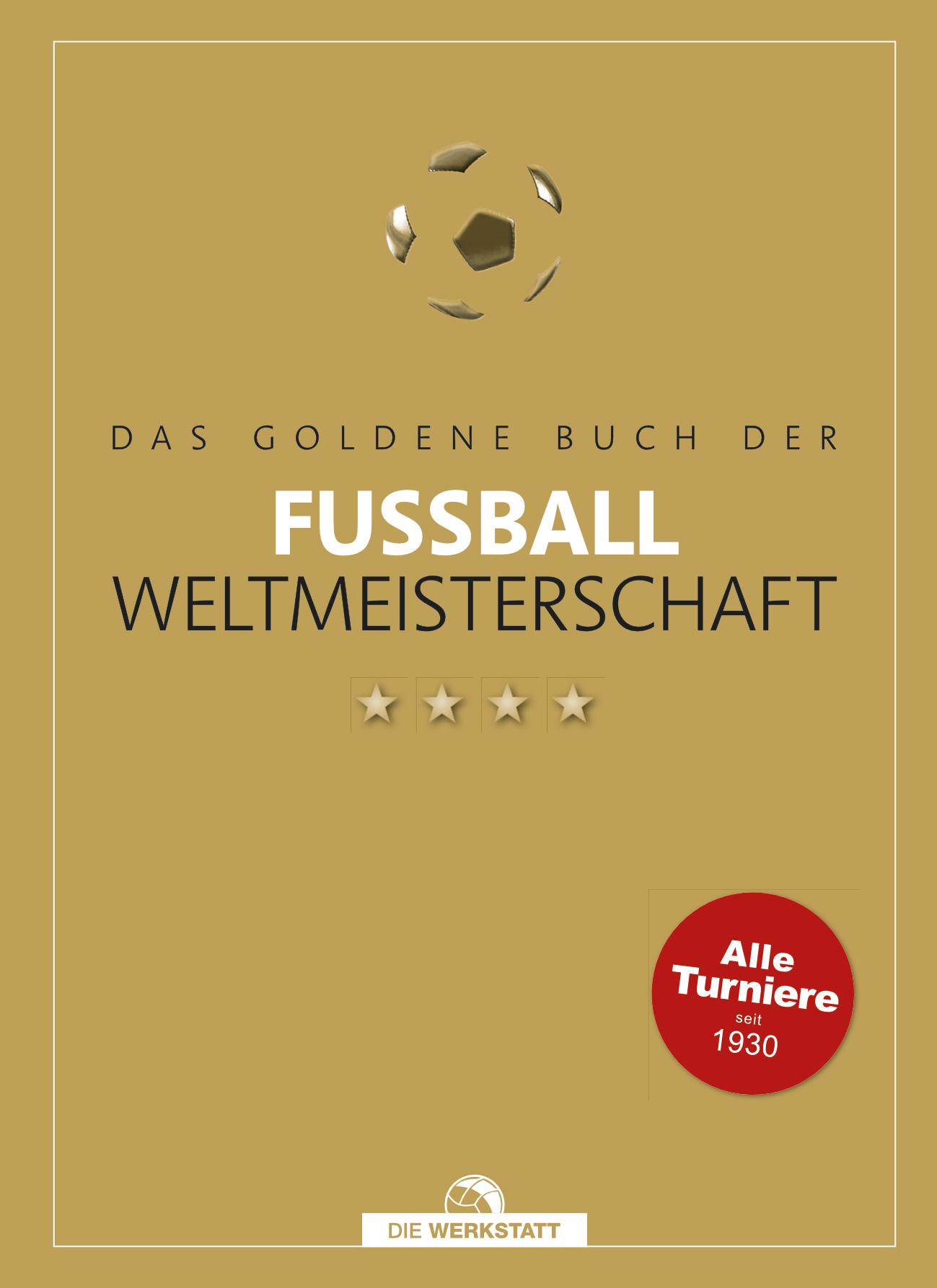 Vorderes Coverbild Das goldene Buch der Fußball-Weltmeisterschaft
