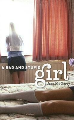 Vorderes Coverbild A Bad and Stupid Girl