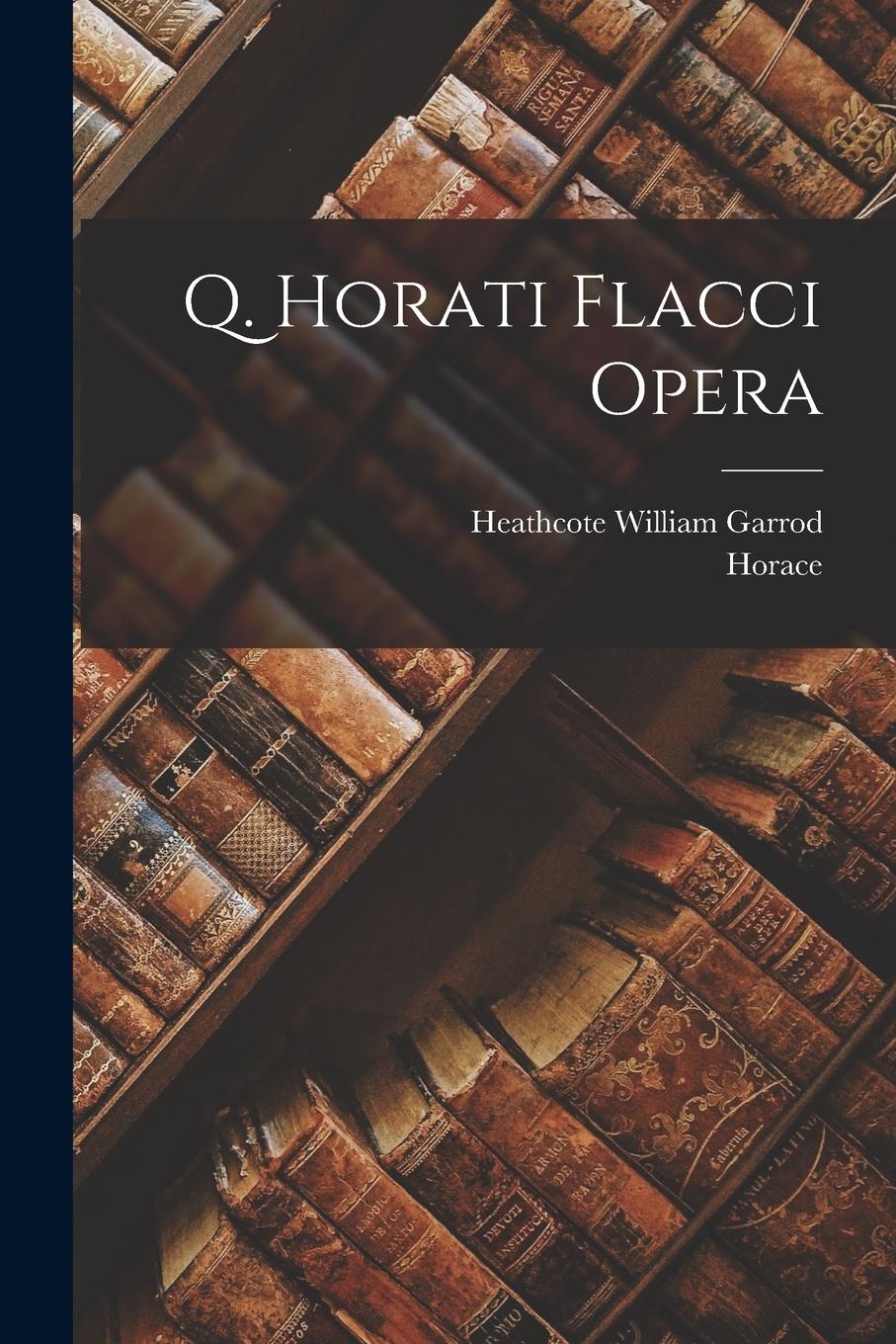 Vorderes Coverbild Q. Horati Flacci Opera