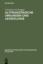 Vorderes Coverbild Altfranzösische Urkunden und Lexikologie