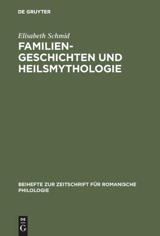 Vorderes Coverbild Familiengeschichten und Heilsmythologie