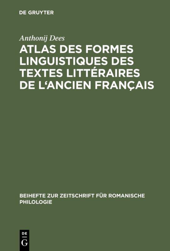 Vorderes Coverbild Atlas des formes linguistiques des textes littéraires de l'ancien français
