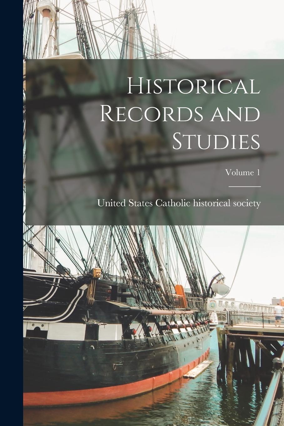 Vorderes Coverbild Historical Records and Studies; Volume 1