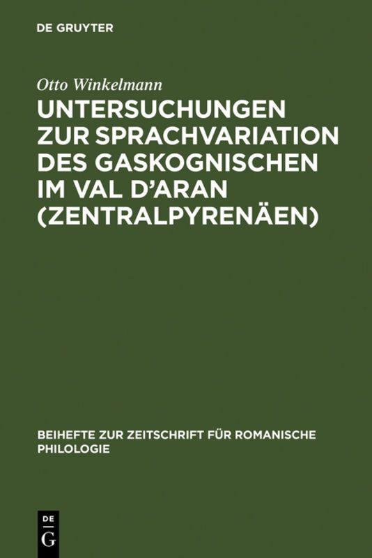 Vorderes Coverbild Untersuchungen zur Sprachvariation des Gaskognischen im Val d'Aran (Zentralpyrenäen)