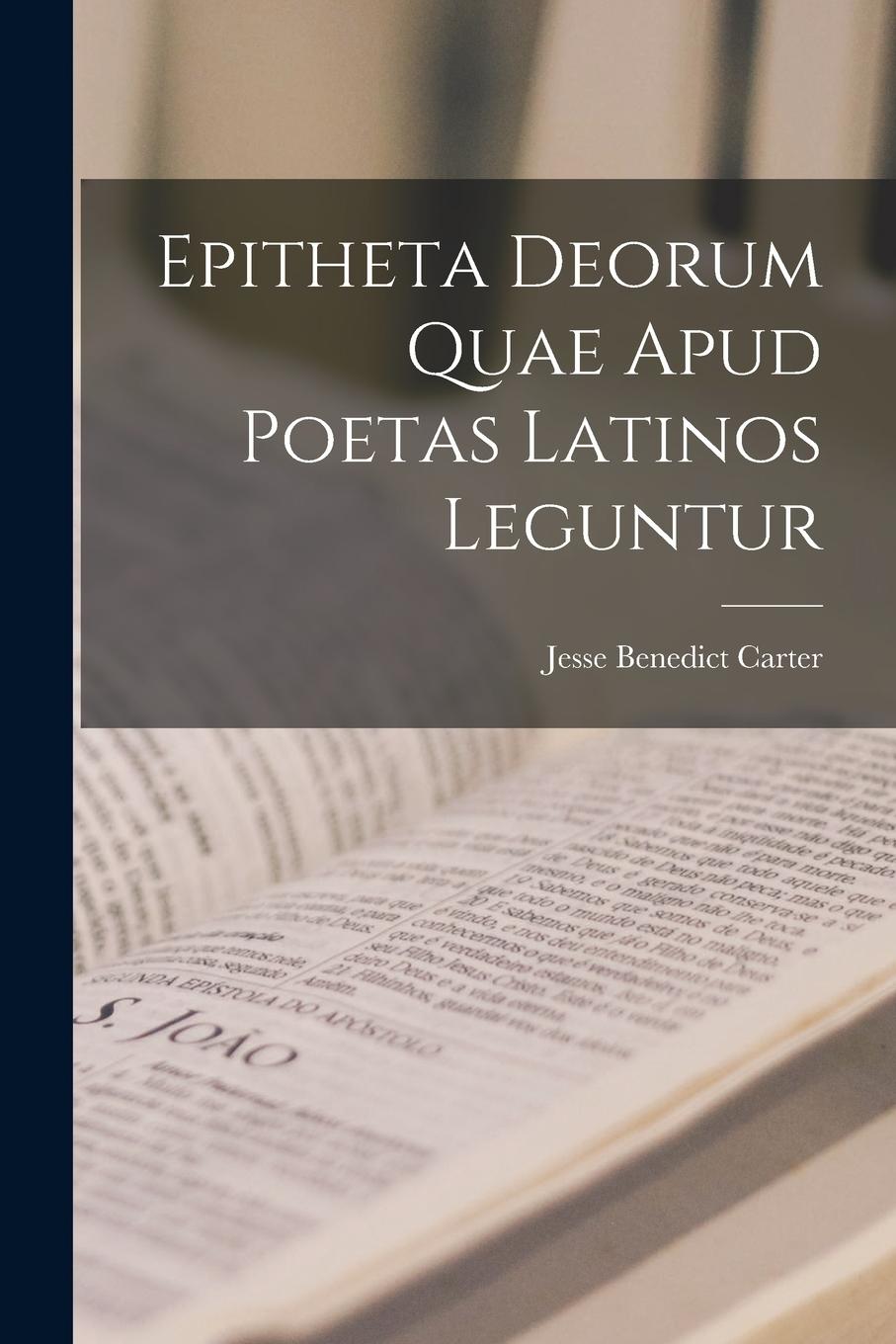 Vorderes Coverbild Epitheta Deorum Quae Apud Poetas Latinos Leguntur
