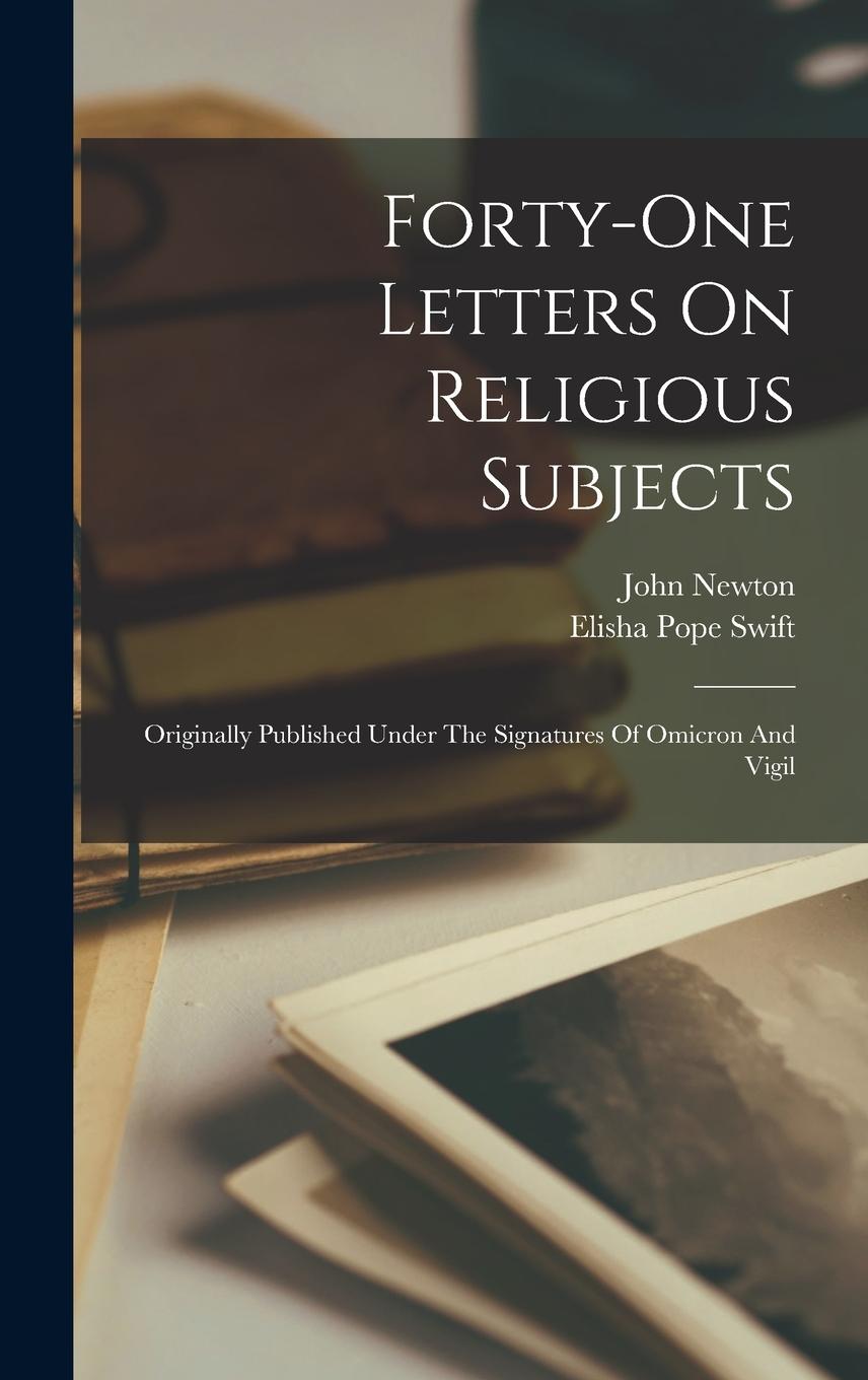 Vorderes Coverbild Forty-one Letters On Religious Subjects