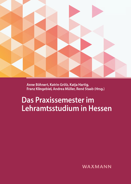Vorderes Coverbild Das Praxissemester im Lehramtsstudium in Hessen