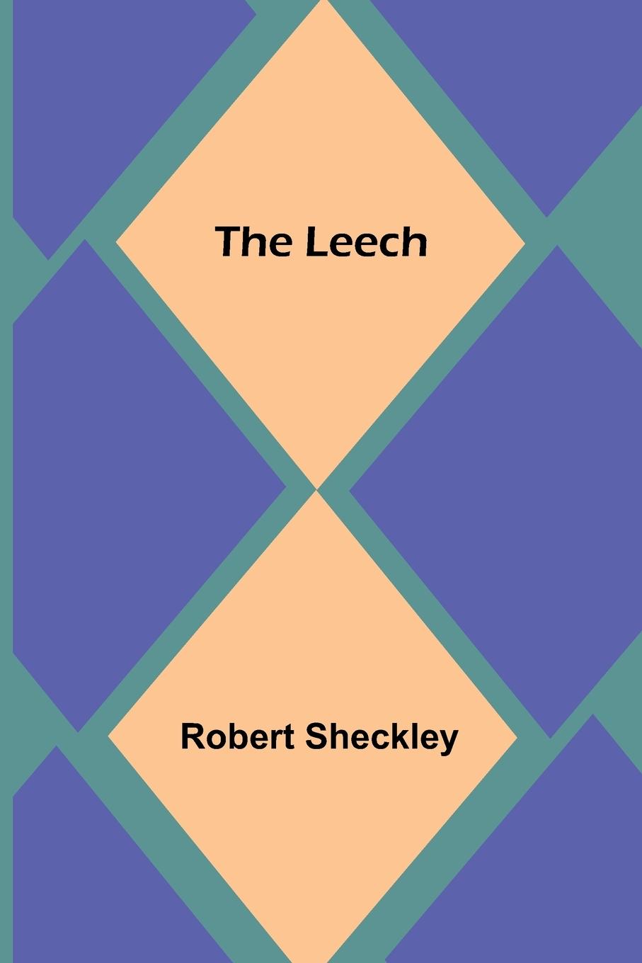 Vorderes Coverbild The Leech