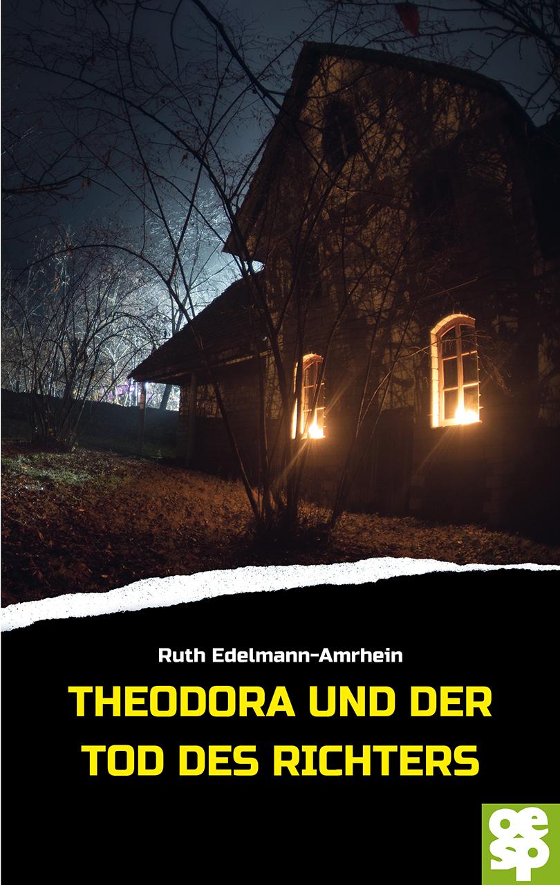 Vorderes Coverbild Theodora und der Tod des Richters