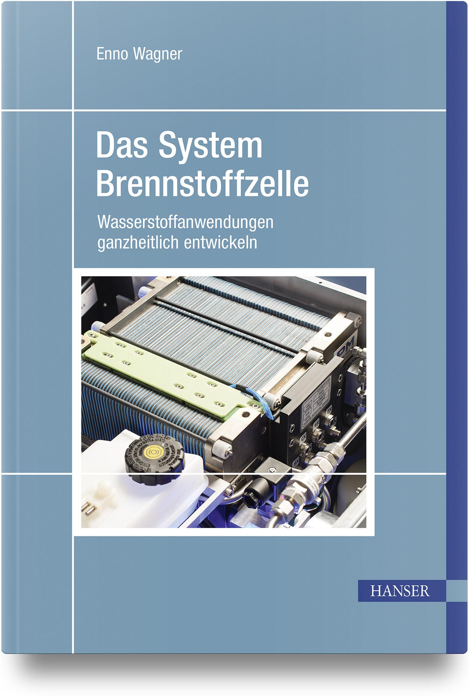 Vorderes Coverbild Das System Brennstoffzelle