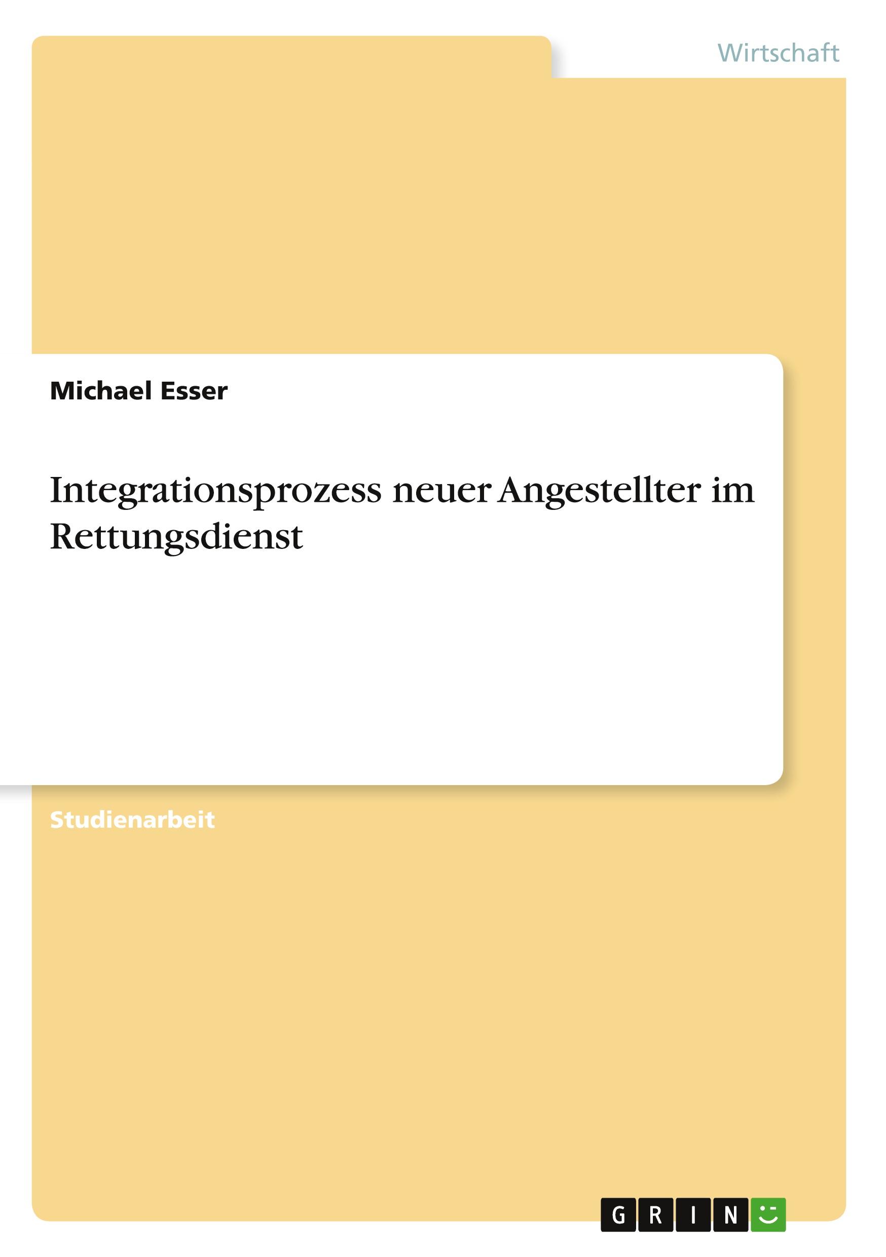 Vorderes Coverbild Integrationsprozess neuer Angestellter im Rettungsdienst
