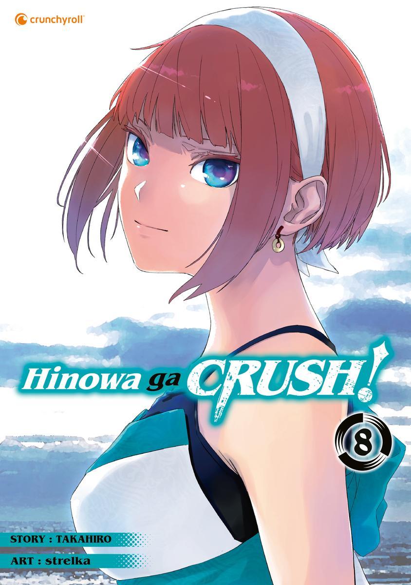 Vorderes Coverbild Hinowa ga CRUSH! - Band 8 (Finale)