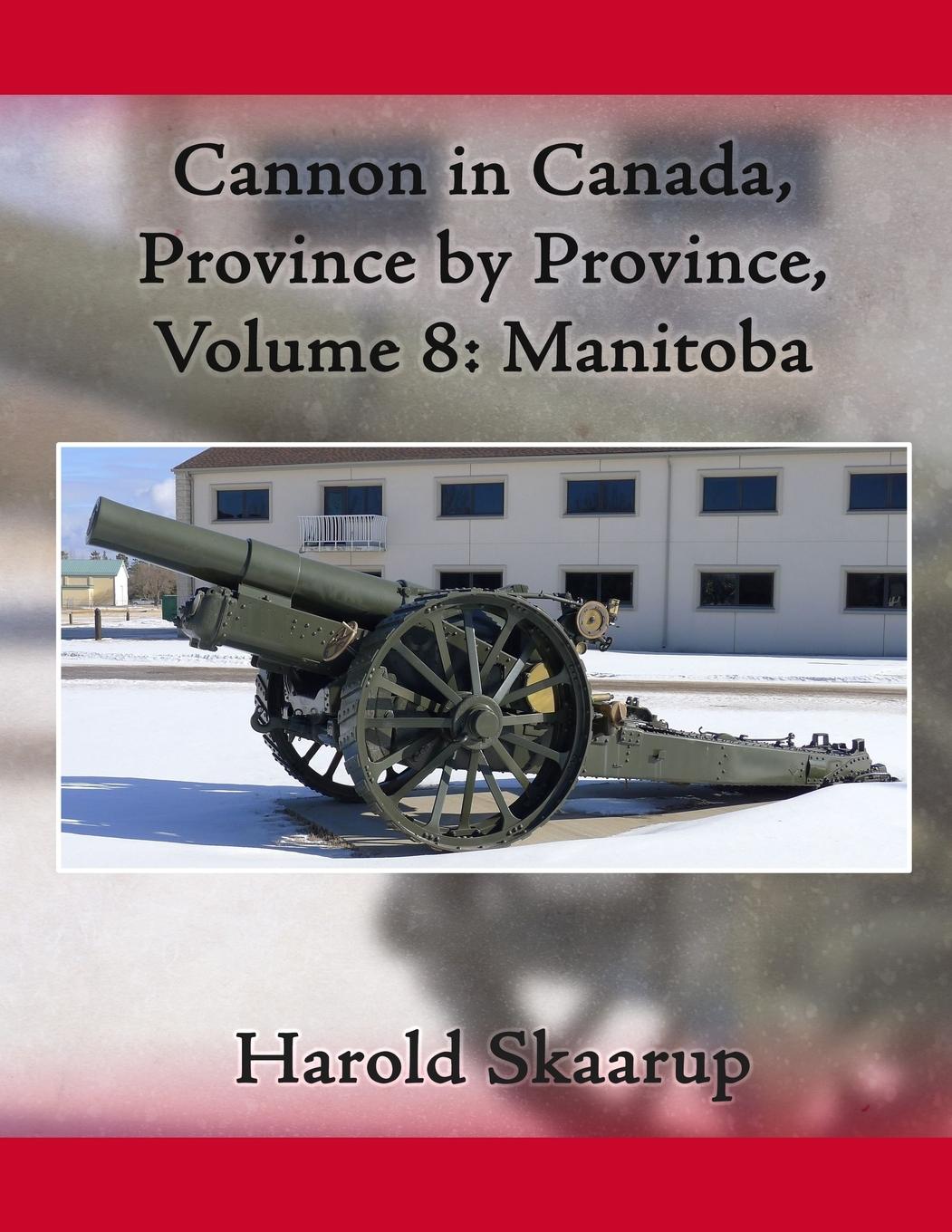 Vorderes Coverbild Cannon in Canada, Province by Province, Volume 8