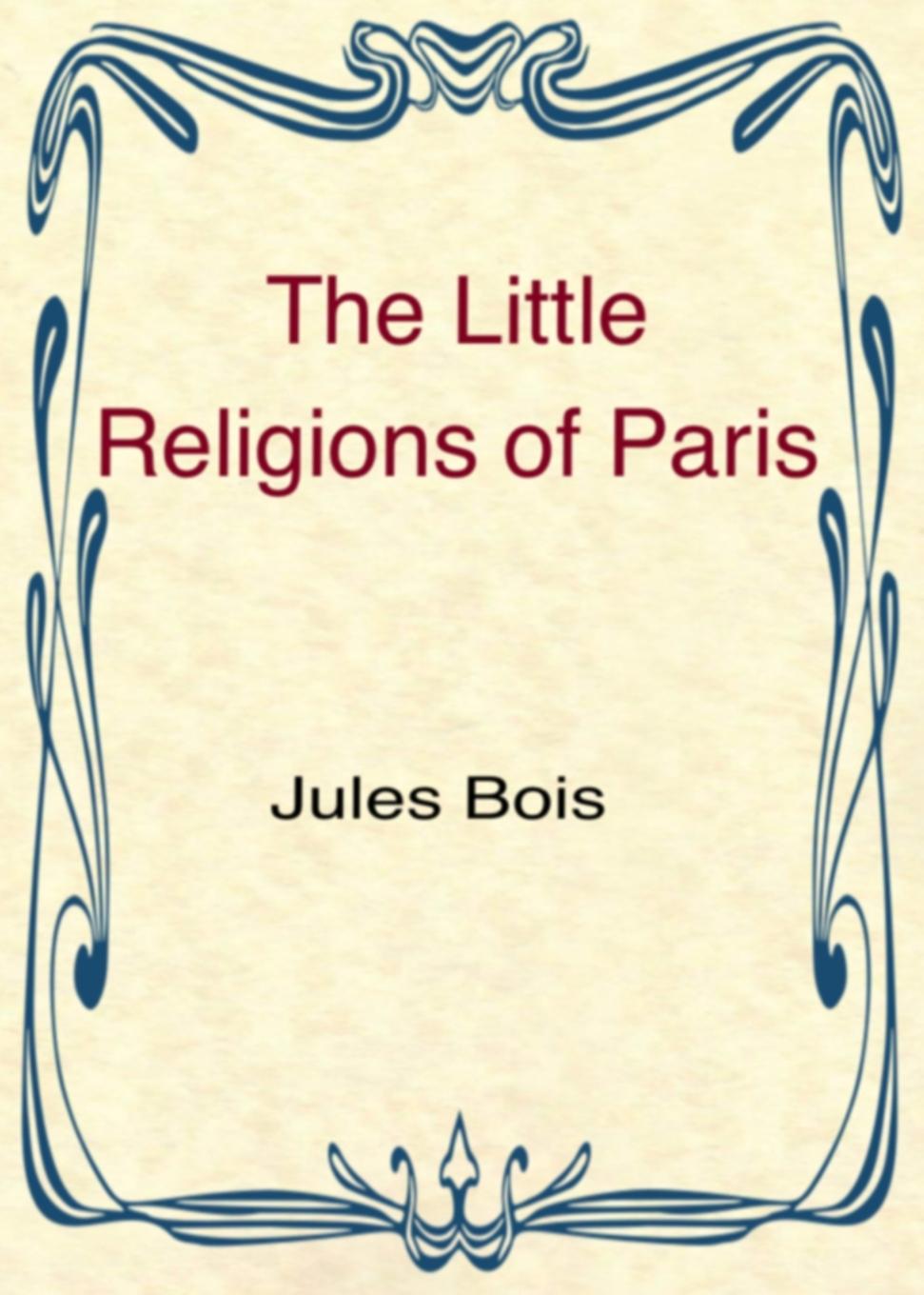 Vorderes Coverbild The Little Religions of Paris