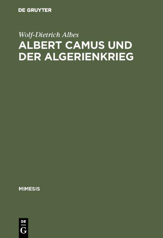 Vorderes Coverbild Albert Camus und der Algerienkrieg