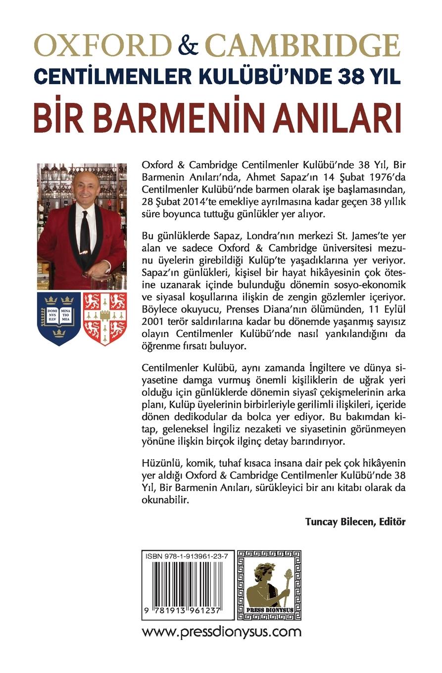 Rückseitencover Bir Barmenin An¿lar¿, Oxford & Cambridge Centilmenler Kulübü'nde 38 Y¿l