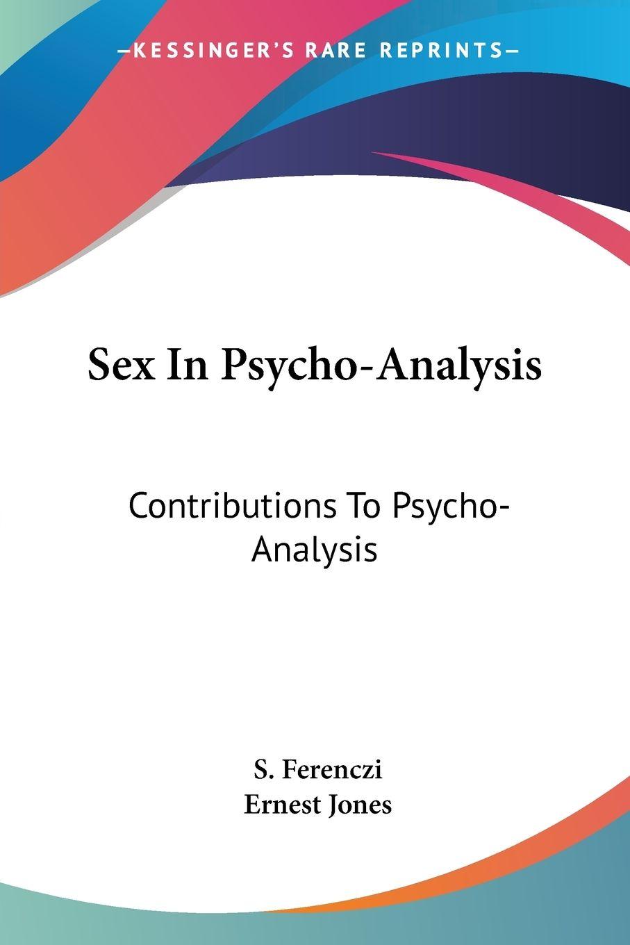 Vorderes Coverbild Sex In Psycho-Analysis