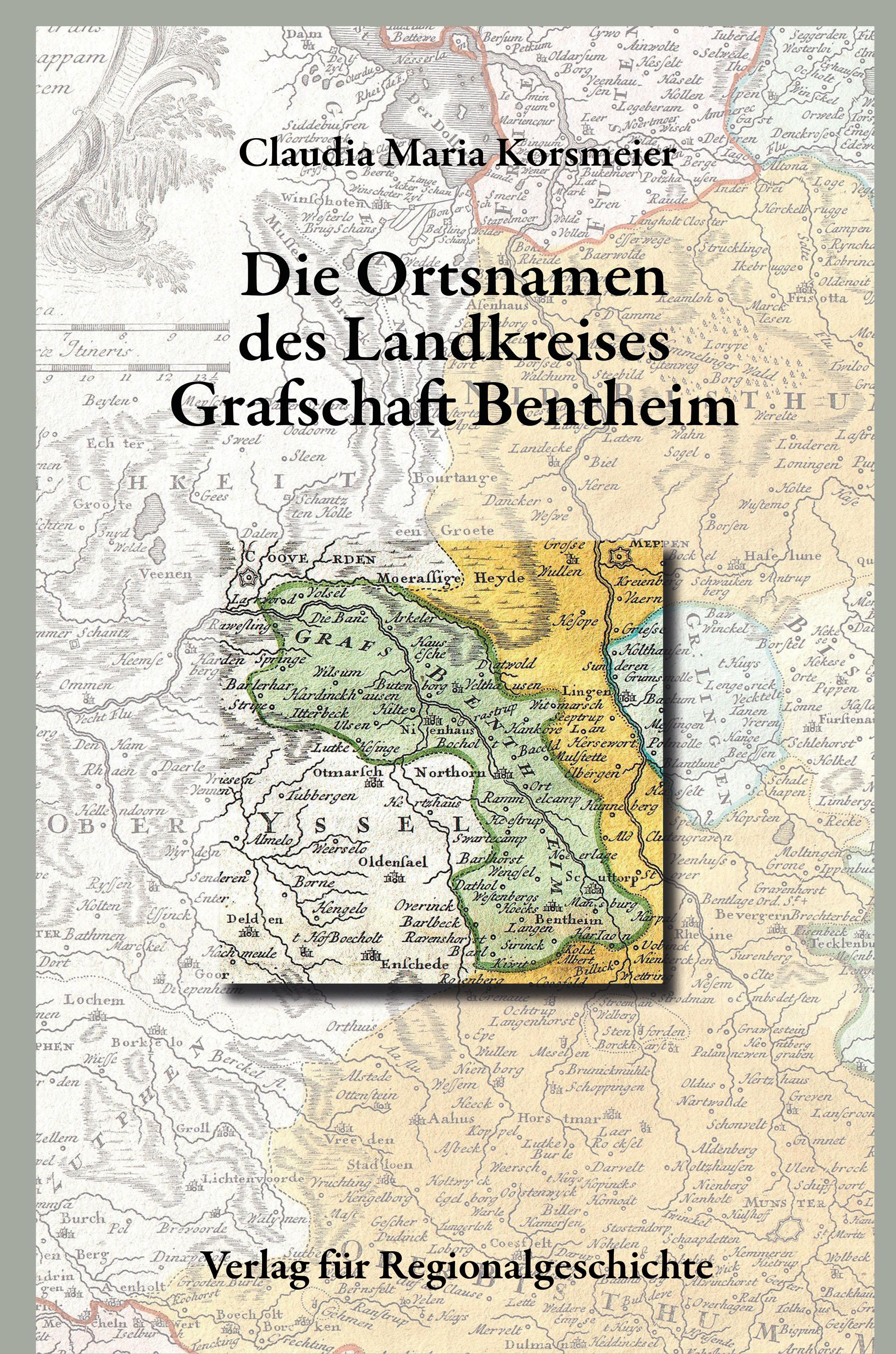 Vorderes Coverbild Niedersächsisches Ortsnamenbuch / Die Ortsnamen des Kreises der Grafschaft Bentheim